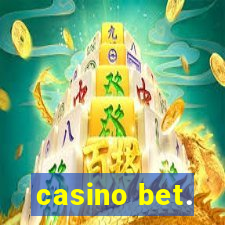 casino bet.